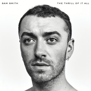 SAM SMITH-THE THRILL OF IT ALL