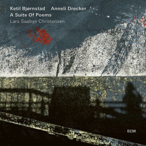 Ketil Bjornstad & Anneli Drecker - Suite Of Poems (2018) (CD)