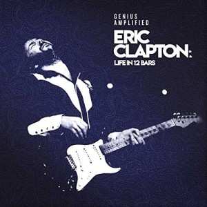 VARIOUS ARTISTS-ERIC CLAPTON: LIFE IN 12 BARS