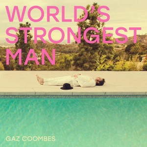 GAZ COOMBES-WORLD´S STRONGEST MAN LTD PINK (LP)