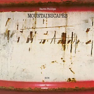 Barre Phillips - Mountainscapes (1976) (CD)
