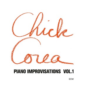Chick Corea - Piano Improvisations Vol. 1 (1971) (CD)