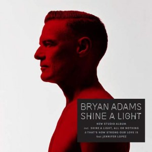 Bryan Adams - Shine A Light (2019) (CD)