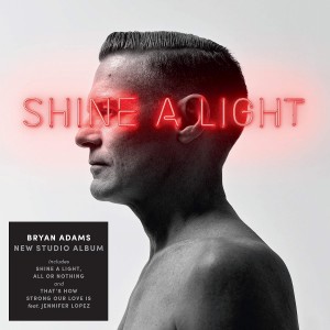 Bryan Adams - Shine A Light (2019) (Vinyl)