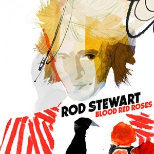 ROD STEWART-BLOOD RED ROSES (VINYL)