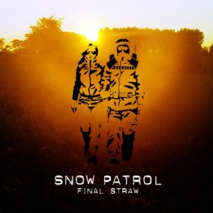 SNOW PATROL-FINAL STRAW
