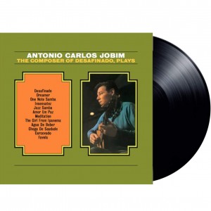 Antonio Carlos Jobim - The Composer Of Desafinado Plays (1963) (Vinyl)