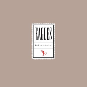Eagles - Hell Freezes Over (Vinyl)