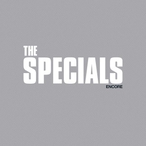 SPECIALS-ENCORE