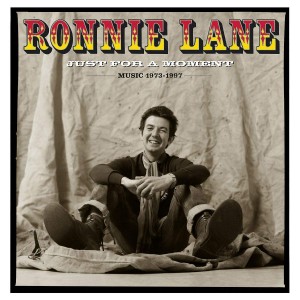 RONNIE LANE-JUST FOR A MOMENT (THE BEST OF)