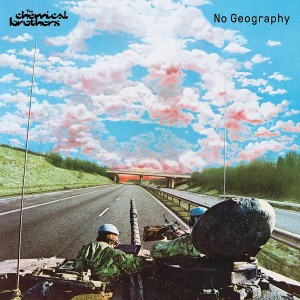 THE CHEMICAL BROTHERS-NO GEOGRAPHY (2x VINYL)
