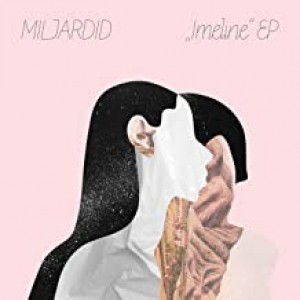MILJARDID-IMELINE - EP