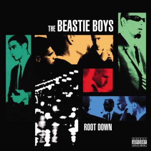 BEASTIE BOYS-ROOT DOWN