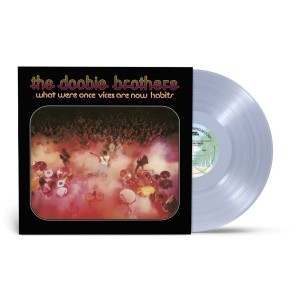 Doobie Brothers - What Were Once Vices Are Now Habits (1974) (Rocktober 2024 Clear Vinyl)
