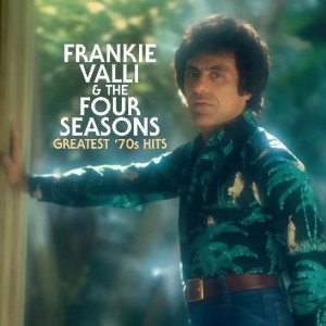 Frankie Valli & The Four Seasons - Greatest ´70s Hits (2024) (Sea Blue Vinyl)