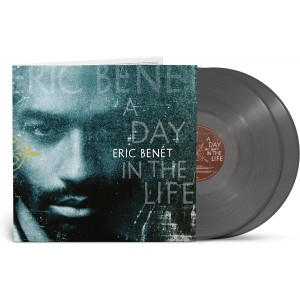 ERIC BENÉT-A DAY IN THE LIFE (2x LIMITED BLACK ICE VINYLS)