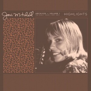 Joni Mitchell - Joni Mitchell Archives, Vol. 1 (RSD 2021) (Vinyl)