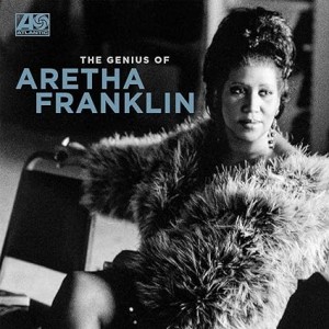 ARETHA FRANKLIN-THE GENIUS OF ARETHA FRANKLIN