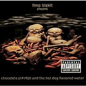 Limp Bizkit - Chocolate Starfish & The Hotdog Flavoured Water (2000) (CD)