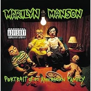 Marilyn Manson - Portrait Of An American Family (1994) (CD)
