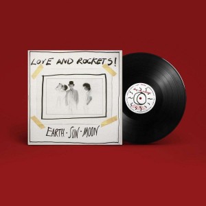 LOVE AND ROCKETS-EARTH SUN MOON (RE-ISSUE VINYL)
