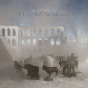 SHEARWATER-THE GREAT AWAKENING