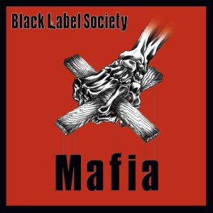 BLACK LABEL SOCIETY-MAFIA (LTD RED VINYL)