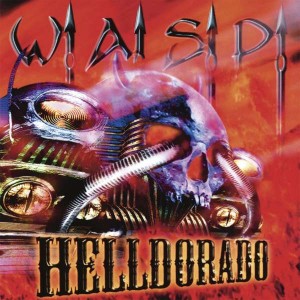 W.A.S.P. - Helldorado (1999) (CD)