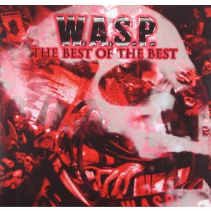 W.A.S.P.-THE BEST OF THE BEST