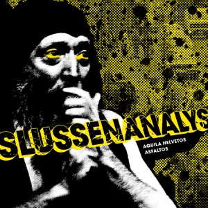 Slussenanalys - Aquila Helvetos Asfaltos (CD)