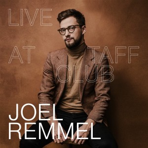 Joel Remmel - Live At Taff Club (2020) (Vinüül)