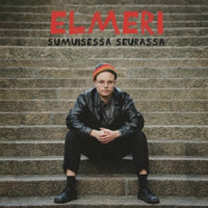 ELMERI-SUMUISESSA SEURASSA (VINYL)