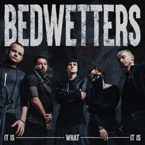 Bedwetters - It Is What It Is (Vinüül)