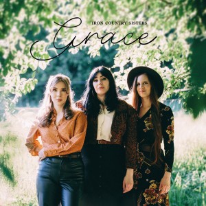 Iron Country Sisters - Grace (2024) (CD)