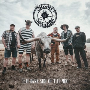 Steve ´n´ Seagulls - The Dark Side of the Moo (2025) (CD)