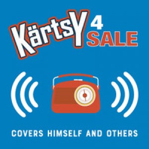 KÄRTSY 4 SALE-COVERS HIMSELF AND OTHERS