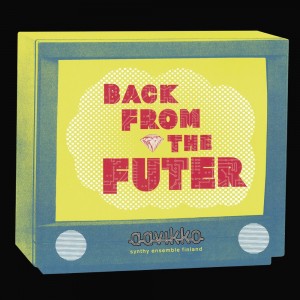 Aavikko - Back From The Futer (Yellow Opaque Vinyl)