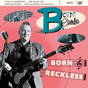 B. CUPP COMBO-BORN RECKLESS (7-INCH)