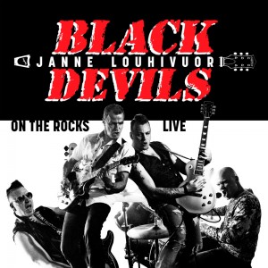 BLACK DEVILS & JANNE LOUHIVUORI-ON THE ROCKS LIVE 2022 (CD)