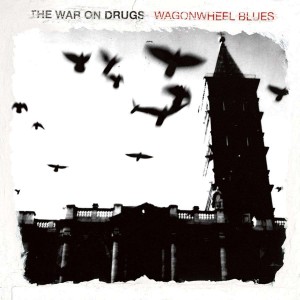 WAR ON DRUGS-WAGONWHEEL BLUES (VINYL)