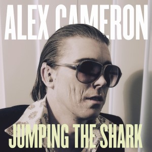 Alex Cameron - Jumping The Shark (Vinyl)