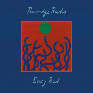 Porridge Radio - Every Bad (2020) (Vinyl)