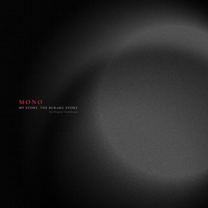Mono - My Story, The Buraku Story (OST) (Red Vinyl)
