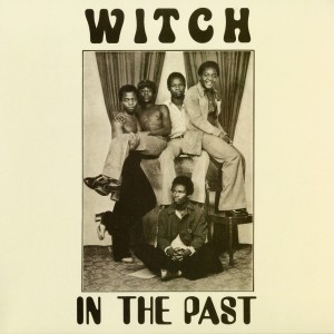 Witch - In The Past (1974) (Malachite Green Vinyl)