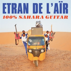 Etran de L´Air - 100% Sahara Guitar (2024) (Vinyl)
