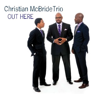 CHRISTIAN MCBRIDE TRIO-OUT HERE (2x VINYL)