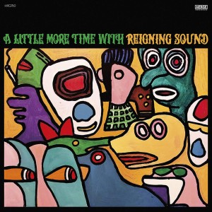 Reigning Sound - A Little More Time With Reigning Sound (2021) (CD)