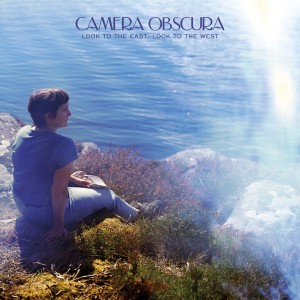 Camera Obscura - Look To The East, Look To The West (CD)