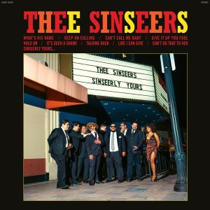THEE SINSEERS-SINSEERLY YOURS (CD)
