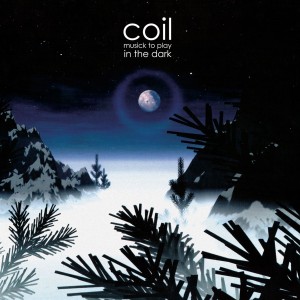 Coil - Musick To Play In The Dark (1999) (2x Purple & Black Smash Vinyl)